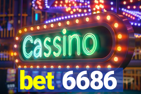 bet 6686